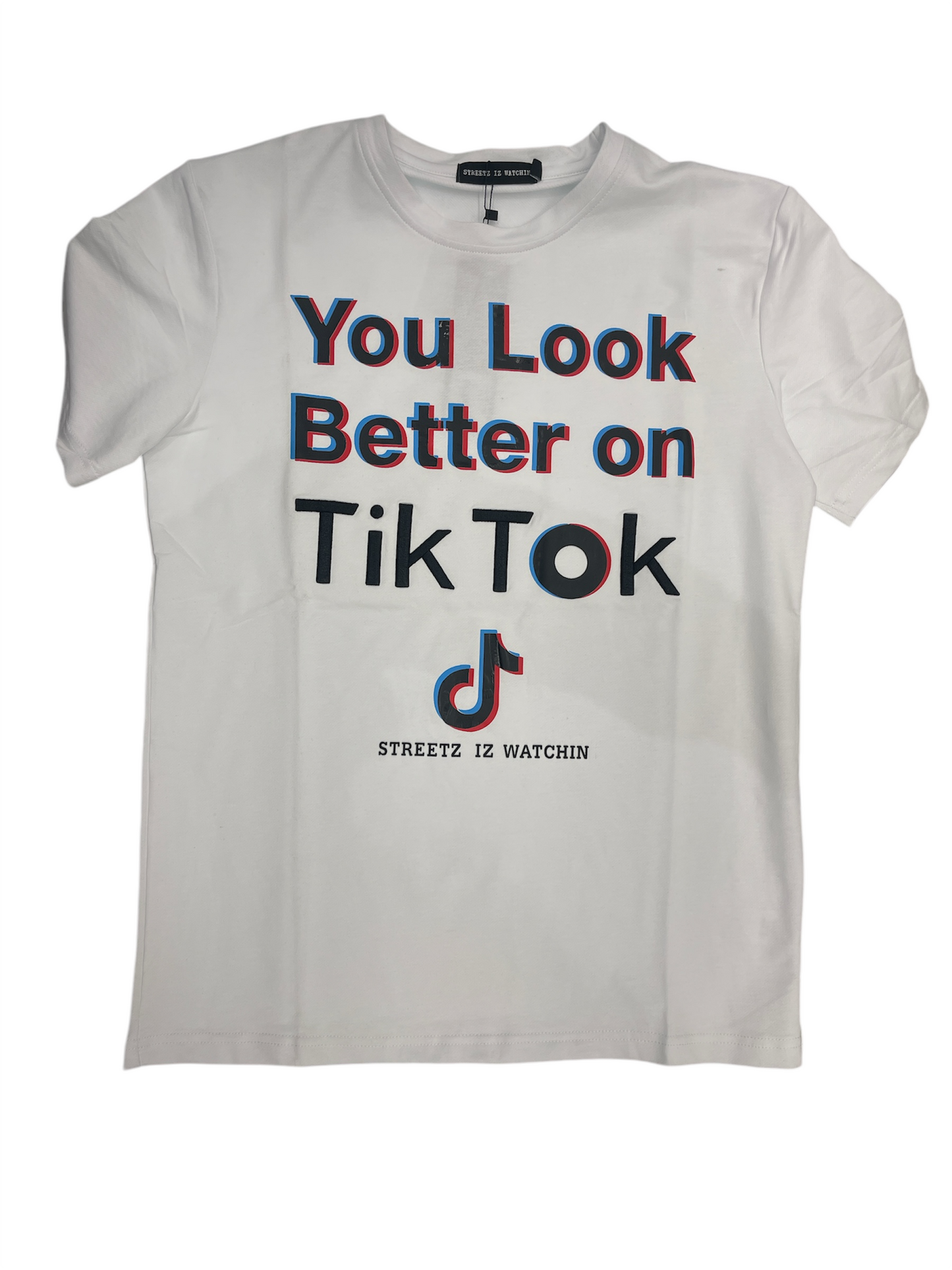 Streetz Iz Watchin Look Better - White