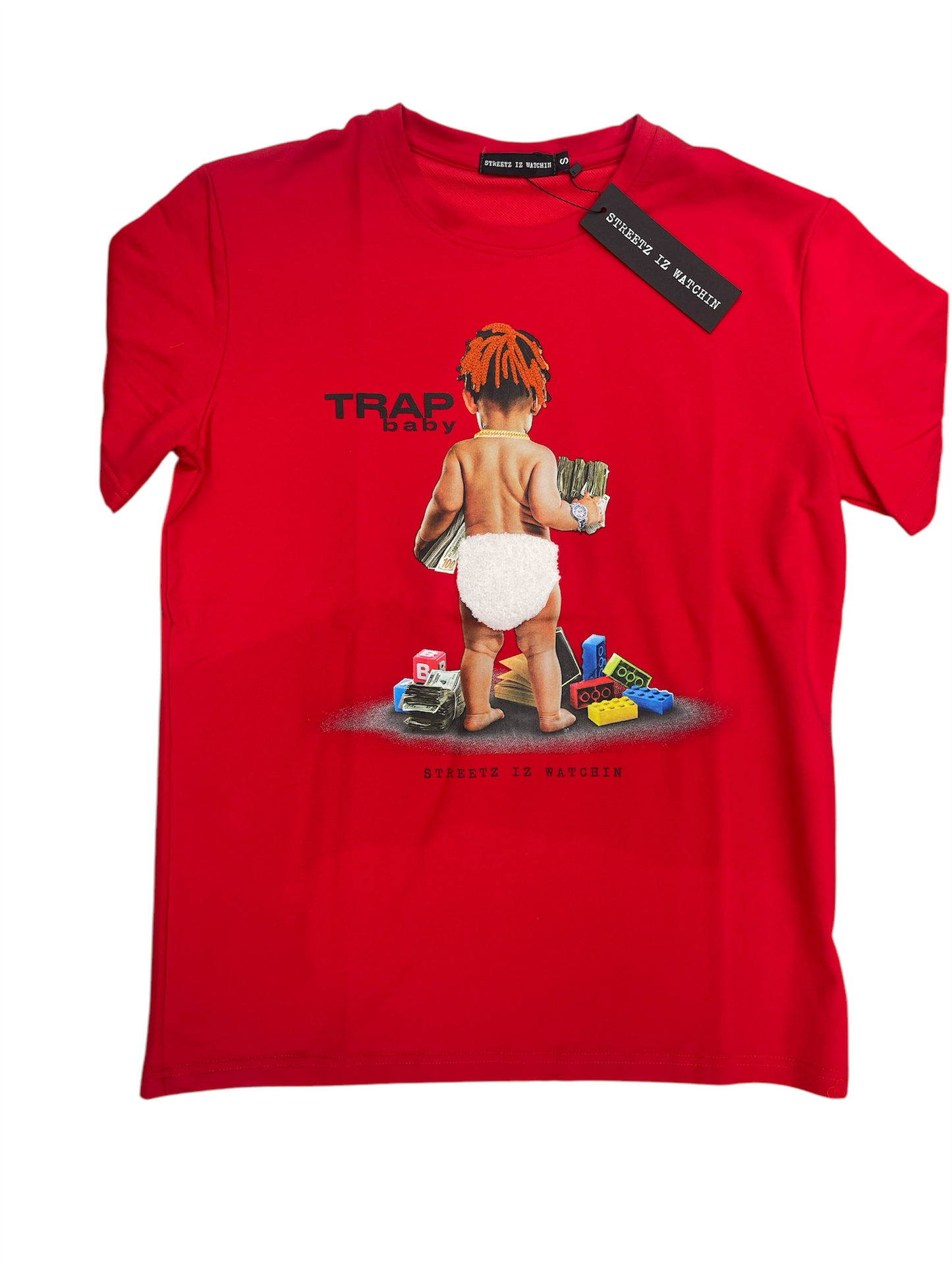 Streetz Iz Watchin Trap Baby - Red